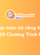 Tổng hợp toàn bộ công thức Vật Lý 10 Chương Trình Mới
